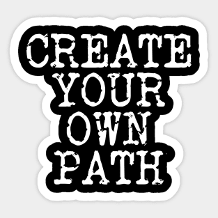 Create Your Own Path Sticker